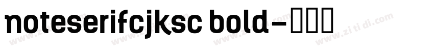 noteserifcjksc bold字体转换